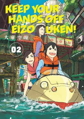 Keep Your Hands Off Eizouken! Volume 2 - Sumito Oowar - cover