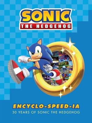 Sonic The Hedgehog Encyclo-speed-ia - Ian Flynn - cover