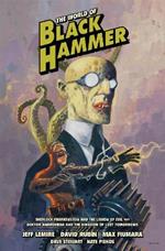 The World Of Black Hammer Library Edition Volume 1
