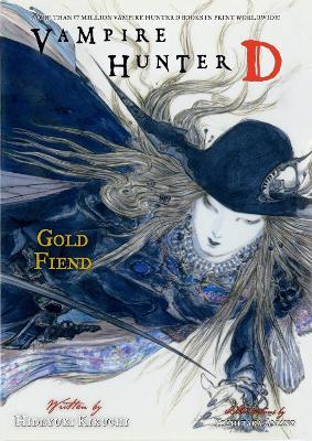 Vampire Hunter D Volume 30: Gold Fiend Parts 1 & 2 - Hideyuki Kikuchi,Yoshitaka Amano - cover