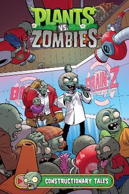 Plants Vs. Zombies Volume 18: Constructionary Tales - Paul Tobin,Jesse Hamm,Heather Breckel - cover