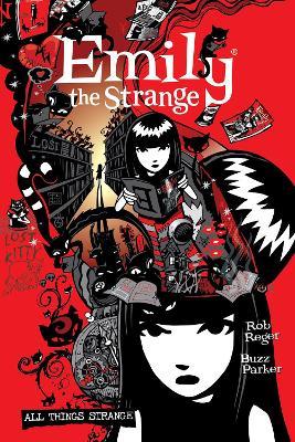 Complete Emily The Strange, The: All Things Strange - Rob Reger,Jessica Gruner,Brian Brooks - cover
