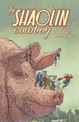 Shaolin Cowboy: Shemp Buffet - Geof Darrow,Geof Darrow,Dave Stewart - cover