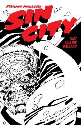 Frank Miller's Sin City Volume 4: That Yellow Bastard (Fourth Edition) - Frank Miller - cover