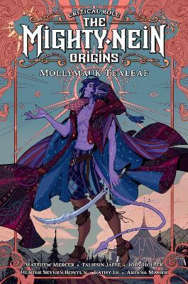Critical Role: The Mighty Nein Origins - Mollymauk Tealeaf - Jody Houser,Hunter Severn Bonyun,Taliesin Jaffe - cover