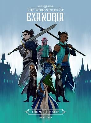 Critical Role: The Chronicles of Exandria - The Mighty Nein Part Two - Critical Role - cover
