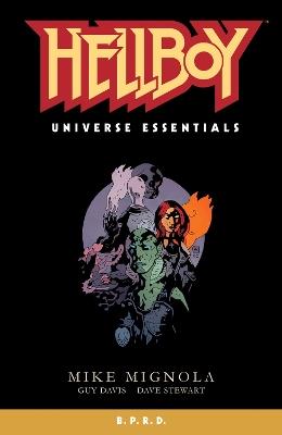 Hellboy Universe Essentials: B.p.r.d. - Mike Mignola,Guy Davis,Dave Stewart - cover