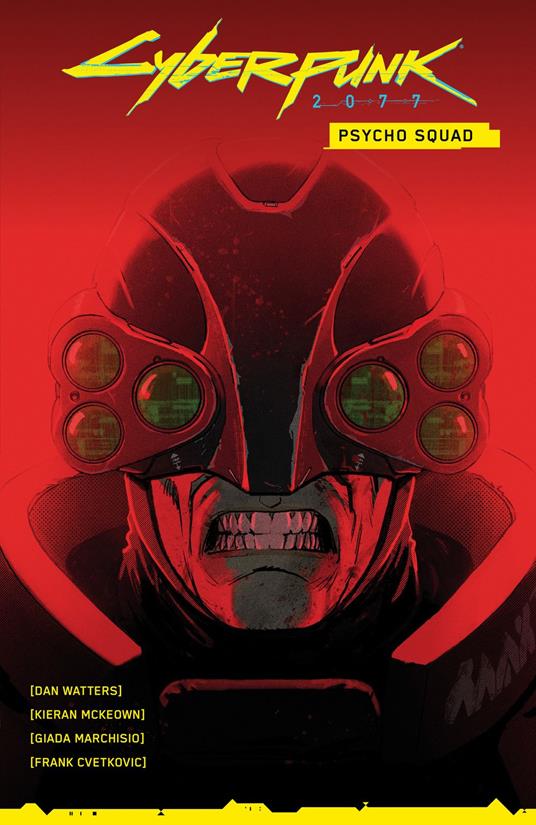 Cyberpunk 2077: Psycho Squad