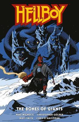 Hellboy: The Bones Of Giants - Mike Mignola,Christopher Golden - cover