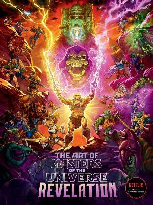 The Art Of Masters Of The Universe: Revelation - Mattel - cover