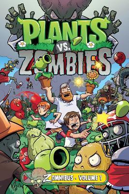 Plants vs. Zombies Zomnibus Volume 1 - Paul Tobin - cover