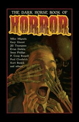 The Dark Horse Book Of Horror - Mike Richardson,Evan Dorkin,Mike Mignola - cover