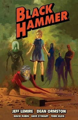 Black Hammer Omnibus Volume 1 - Jeff Lemire,Dean Ormston,Dustin Nguyen - cover
