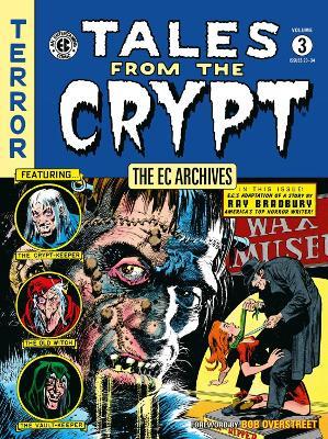 The Ec Archives: Tales From The Crypt Volume 3 - William Gaines,Al Feldstein,Jack Davis - cover