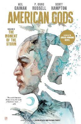 American Gods Volume 3: The Moment of the Storm (Graphic Novel) - Neil Gaiman,P. Craig Russell - cover