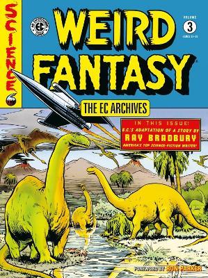 The EC Archives: Weird Fantasy Volume 3 - Al Feldstein,Bill Gaines,Joe Orlando - cover
