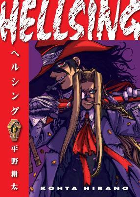 Hellsing Volume 6 (Second Edition) - Kohta Hirano,Duane Johnson - cover