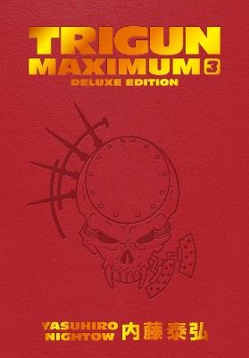 Trigun Maximum Deluxe Edition Volume 3 - Yasuhiro Nightow - cover