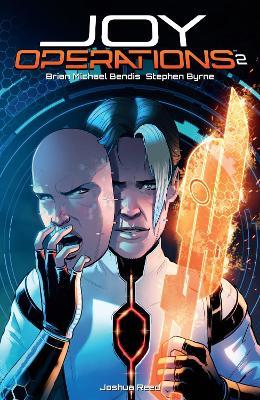 Joy Operations Volume 2 - Brian Michael Bendis,Stephen Bryne - cover