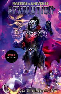 Masters of the Universe: Revolution - Tim Sheridan,Daniel HDR,Keith Champagne - cover