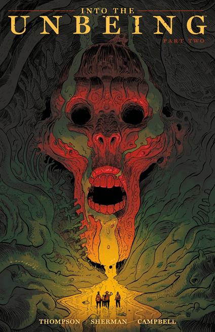 Into the Unbeing Volume 2