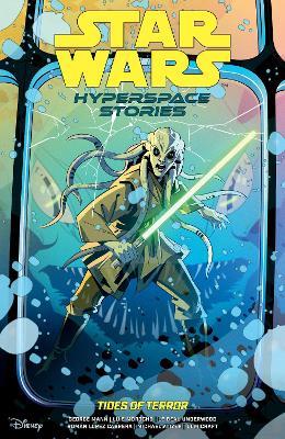 Star Wars: Hyperspace Stories--Tides of Terror - George Mann - cover