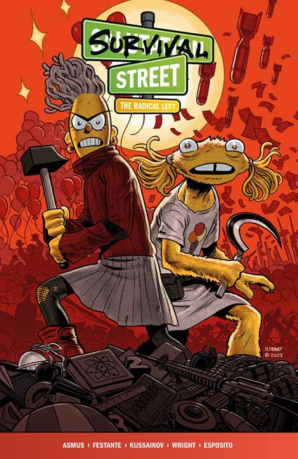 Survival Street Volume 2: The Radical Left