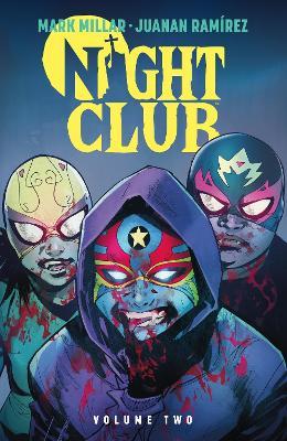 Night Club Volume 2 - Mark Millar,Juanan Ramirez - cover
