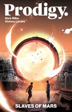 Prodigy: Slaves of Mars