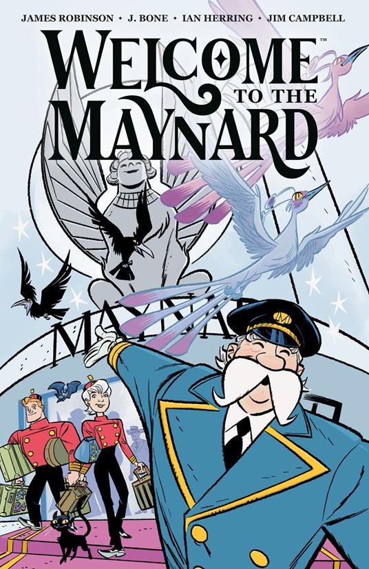 Welcome to the Maynard - James Robinson,J. Bone - ebook