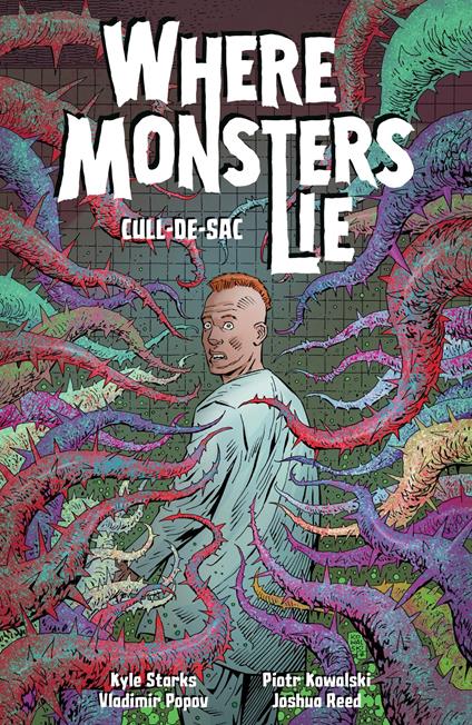 Where Monsters Lie Volume 2: CULL-DE-SAC
