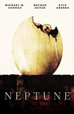 Neptune - Michael Conrad,Nathan Ooten - cover