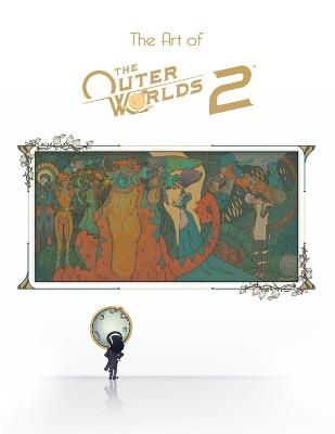 The Art of The Outer Worlds 2 - Obsidian Entertainme - cover