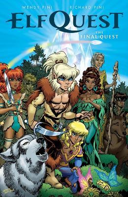 ElfQuest: The Final Quest - Wendy Pini,Richard Pini,Wendy Pini - cover