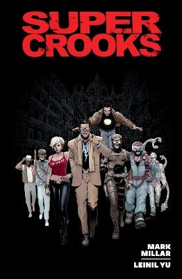 Supercrooks Library Edition - Mark Millar - cover
