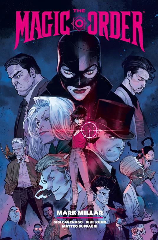 The Magic Order Library Edition Volume 2