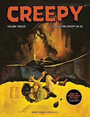 Creepy Archives Volume 12 (Double-Sized Volume) - Richard Corben,Gardner Fox - cover