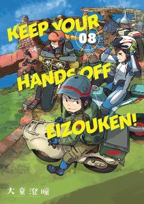 Keep Your Hands Off Eizouken! Volume 8 - Sumito Oowar,Sumito Oowara,Kumar Sivasubramanian - cover