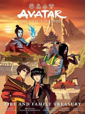 Avatar: The Last Airbender--Fire and Family Treasury Library Edition - Faith Erin Hicks,Peter Wartman,Adele Matera - cover