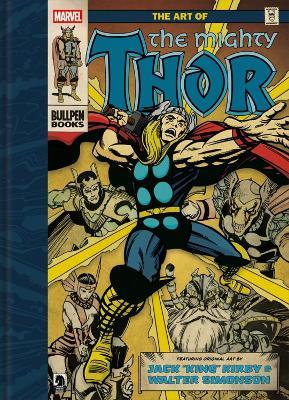 The Art of The Mighty Thor - Walter Simonson,Jack Kirby,John Lind - cover