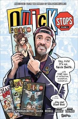 Quick Stops Volume 3 - Kevin Smith,Ryan Gajda,John Sprengelmeyer - cover