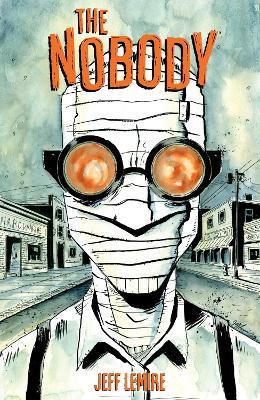 The Nobody (New Edition) - Jeff Lemire - cover
