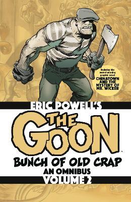 The Goon: Bunch of Old Crap Omnibus Volume 2 - Eric Powell - cover