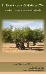 La Verdad acerca del Aceite de Oliva