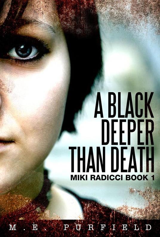A Black Deeper Than Death - M.E. Purfield - ebook