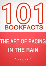 The Art of Racing in the Rain - 101 Amazing Facts You Didn't Know