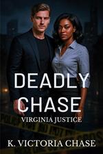Deadly Chase