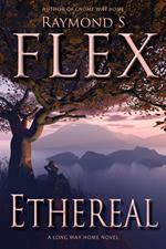 Ethereal: A Long Way Home Novel