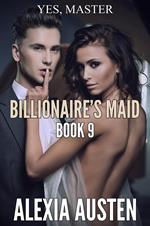 Billionaire's Maid (Book 9)