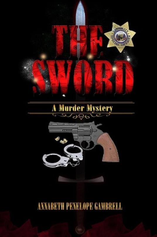 The Sword: A Murder Mystery